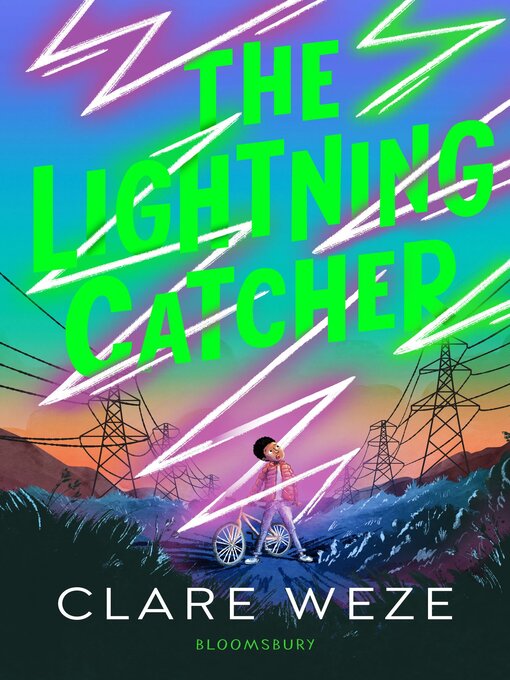 Title details for The Lightning Catcher by Clare Weze - Available